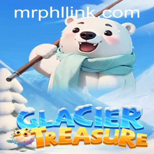 Explore the Thrilling World of GlacierTreasure: An Adventure Like No Other